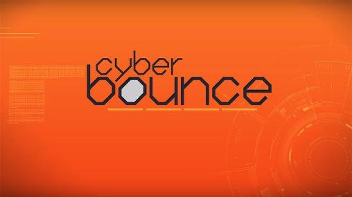 game pic for Cyber bounce